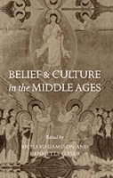 Book Cover for Belief and Culture in the Middle Ages by Richard (Reader in Medieval History, Reader in Medieval History, University of Kent, Canterbury) Gameson