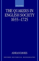 Book Cover for The Quakers in English Society, 1655-1725 by Adrian Davies