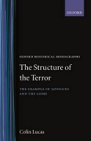 Book Cover for The Structure of the Terror by Colin Lucas