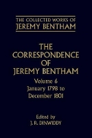 Book Cover for The Collected Works of Jeremy Bentham: Correspondence: Volume 6 by Jeremy Bentham