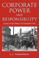 Book Cover for Corporate Power and Responsibility by J E Reader in Law, Reader in Law, University of Bristol Parkinson