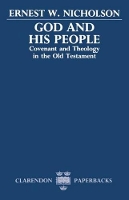 Book Cover for God and His People by Ernest W Oriel Professor of the Interpretation of Holy Scripture, Oriel Professor of the Interpretation of Holy Sc Nicholson