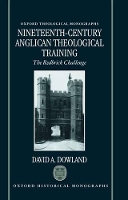 Book Cover for Nineteenth-Century Anglican Theological Training by David Dowland