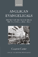 Book Cover for Anglican Evangelicals by Dr Grayson Associate Professor of Church History, Associate Professor of Church History, Fuller Theological Seminary S Carter