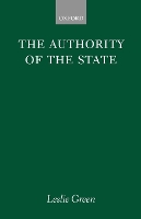 Book Cover for The Authority of the State by Leslie Professor of the Philosophy of Law at the University of Oxford, Professor of the Philosophy of Law at the Univer Green