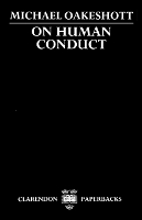 Book Cover for On Human Conduct by Michael late Professor of Philosophy and Fellow, late Professor of Philosophy and Fellow, Gonville and Caius Colleg Oakeshott