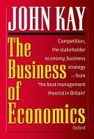 Book Cover for The Business of Economics by John Kay