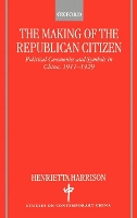 Book Cover for The Making of the Republican Citizen by Henrietta Fulford Junior Research Fellow, Fulford Junior Research Fellow, St Annes College, Oxford Harrison