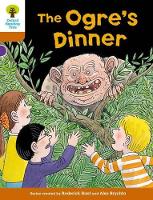 Book Cover for Oxford Reading Tree Biff, Chip and Kipper Stories Decode and Develop: Level 8: The Ogre's Dinner by Roderick Hunt, Paul Shipton