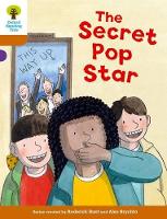 Book Cover for Oxford Reading Tree Biff, Chip and Kipper Stories Decode and Develop: Level 8: The Secret Pop Star by Roderick Hunt, Paul Shipton
