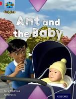 Book Cover for Project X Origins: Red Book Band, Oxford Level 2: Big and Small: Ant and the Baby by Tony Bradman