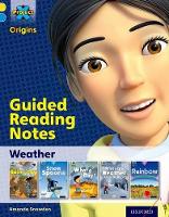 Book Cover for Project X Origins: Yellow Book Band, Oxford Level 3: Weather: Guided reading notes by Amanda Snowden