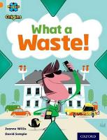 Book Cover for What a Waste! by Jeanne Willis