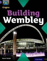 Book Cover for Building Wembley by Steve Parker