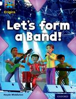 Book Cover for Let's Form a Band! by Haydn Middleton