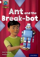 Book Cover for Ant and the Break-Bot by Chris Powling