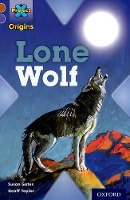 Book Cover for Project X Origins: Brown Book Band, Oxford Level 11: Strong Defences: Lone Wolf by Susan Gates