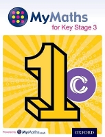 Book Cover for MyMaths for Key Stage 3: Student Book 1C by Dave Capewell, Marguerite Appleton, Peter Mullarkey, James Nicholson