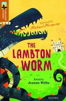 Book Cover for Oxford Reading Tree TreeTops Greatest Stories: Oxford Level 8: The Lambton Worm by Jeanne Willis