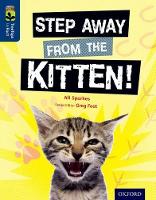 Book Cover for Oxford Reading Tree TreeTops inFact: Level 14: Step Away from the Kitten! by Ali Sparkes