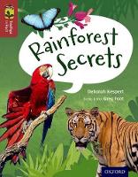 Book Cover for Oxford Reading Tree TreeTops inFact: Level 15: Rainforest Secrets by Deborah Kespert