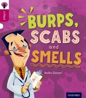 Book Cover for Burps, Scabs and Smells by Anita Ganeri