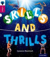 Book Cover for Oxford Reading Tree inFact: Level 10: Skills and Thrills by Cameron Macintosh