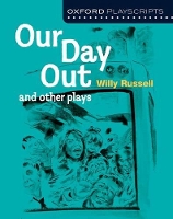 Book Cover for Our Day Out and Other Plays by Willy Russell