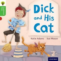 Book Cover for Oxford Reading Tree Traditional Tales: Level 2: Dick and His Cat by Katie Adams, Nikki Gamble, Teresa Heapy