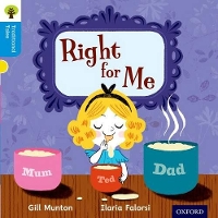 Book Cover for Oxford Reading Tree Traditional Tales: Level 3: Right for Me by Gill Munton, Nikki Gamble, Thelma Page