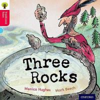 Book Cover for Oxford Reading Tree Traditional Tales: Level 4: Three Rocks by Monica Hughes, Nikki Gamble, Thelma Page