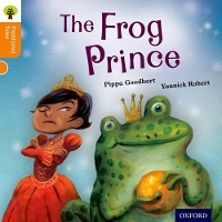 Book Cover for Oxford Reading Tree Traditional Tales: Level 6: The Frog Prince by Pippa Goodhart