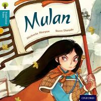 Book Cover for Oxford Reading Tree Traditional Tales: Level 9: Mulan by Michaela Morgan, Nikki Gamble, Pam Dowson