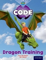 Book Cover for Project X Code: Dragon Dragon Training by Tony Bradman, Jan Burchett, Sara Vogler