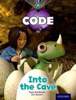 Book Cover for Project X Code: Dragon Into the Cave by Tony Bradman, Jan Burchett, Sara Vogler