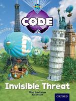 Book Cover for Project X Code: Wonders of the World Invisible Threat by Tony Bradman, Mike Brownlow