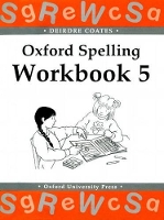 Book Cover for Oxford Spelling Workbooks: Workbook 5 by Deirdre Coates