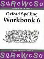 Book Cover for Oxford Spelling Workbooks: Workbook 6 by Deirdre Coates