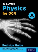 Book Cover for A Level Physics for OCR A Revision Guide by Gurinder Chadha