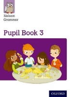 Book Cover for Nelson Grammar: Pupil Book 3 (Year 3/P4) Pack of 15 by Wendy Wren