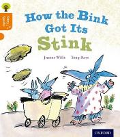 Book Cover for Oxford Reading Tree Story Sparks: Oxford Level 6: How the Bink Got Its Stink by Jeanne Willis