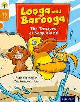 Book Cover for Oxford Reading Tree Story Sparks: Oxford Level 6: Looga and Barooga: The Treasure of Soap Island by Robin Etherington