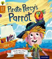 Book Cover for Oxford Reading Tree Story Sparks: Oxford Level 8: Pirate Percy's Parrot by Sheila May Bird