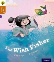 Book Cover for Oxford Reading Tree Story Sparks: Oxford Level 8: The Wish Fisher by Holly Harper