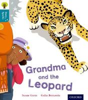 Book Cover for Oxford Reading Tree Story Sparks: Oxford Level 9: Grandma and the Leopard by Susan Gates