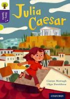 Book Cover for Oxford Reading Tree Story Sparks: Oxford Level 11: Julia Caesar by Ciaran Murtagh