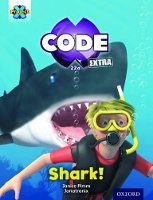 Book Cover for Project X CODE Extra: Green Book Band, Oxford Level 5: Shark Dive: Shark! by Janice Pimm