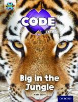 Book Cover for Big in the Jungle by Kate Scott