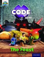 Book Cover for Project X CODE Extra: Turquoise Book Band, Oxford Level 7: Castle Kingdom: The Feast by Justin Richards