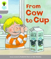 Book Cover for Oxford Reading Tree Biff, Chip and Kipper Stories Decode and Develop: Level 1: From Cow to Cup by Roderick Hunt